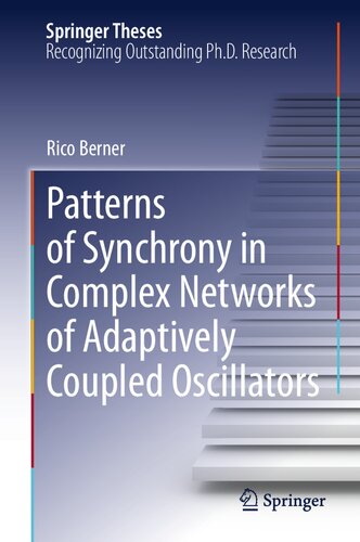 Patterns of Synchrony in Complex Networks of Adaptively Coupled Oscillators (Springer Theses)