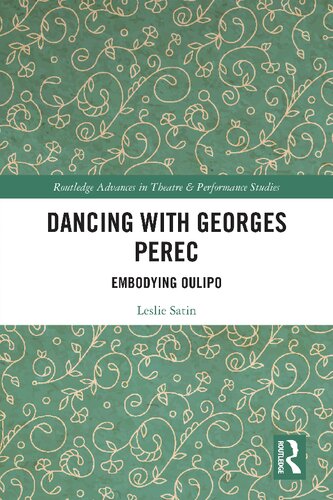 Dancing with Georges Perec: Embodying Oulipo