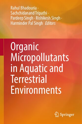 Organic Micropollutants in Aquatic and Terrestrial Environments