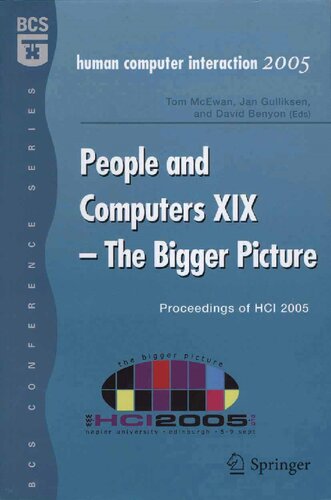 People and Computers XIX - The Bigger Picture: Proceedings of HCI 2005 (BCS Conference)