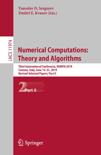 Numerical Computations: Theory and Algorithms: Third International Conference, NUMTA 2019, Crotone, Italy, June 15–21, 2019, Revised Selected Papers, ... Computer Science and General Issues)
