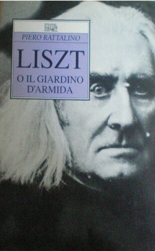 Liszt o il giardino d'Armida