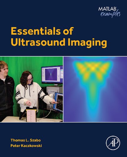 Essentials of Ultrasound Imaging (Matlab Examples)