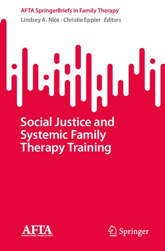 Social Justice and Systemic Family Therapy Training (AFTA SpringerBriefs in Family Therapy)