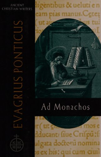 Evagrius Ponticus: Ad Monachos (Ancient Christian Writers)