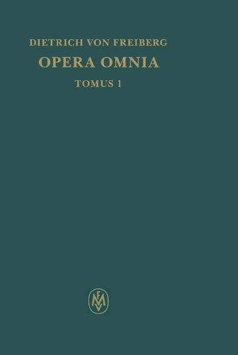 Opera omnia, Tomus I. Schriften zur Intellekttheorie