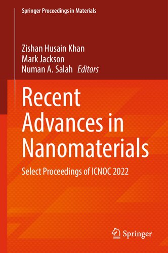 Recent Advances in Nanomaterials: Select Proceedings of ICNOC 2022 (Springer Proceedings in Materials, 27)