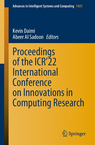 Proceedings of the ICR’22 International Conference on Innovations in Computing Research (Advances in Intelligent Systems and Computing, 1431)