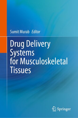 Drug Delivery Systems for Musculoskeletal Tissues