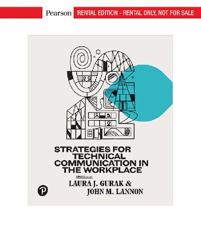 Strategies for Technical Communication in the Workplace [RENTAL EDITION]