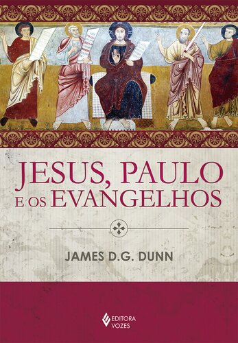 Jesus, Paulo e os evangelhos