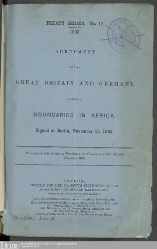 Agreement between Great Britain and Germany respecting boundaries in Africa ; signed at Berlin November 15, 1893
