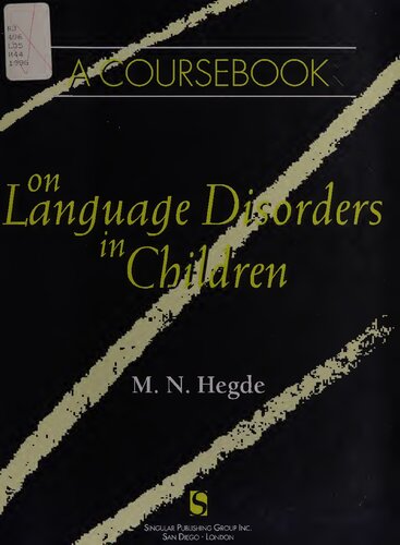 A coursebook on language disorders in children
