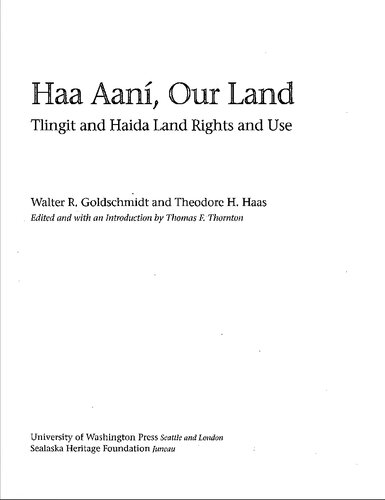 Haa aaní, Our land: Tlingit and Haida land rights and use