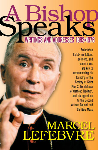 A Bishop Speaks: Writings and Addresses, 1963-1976