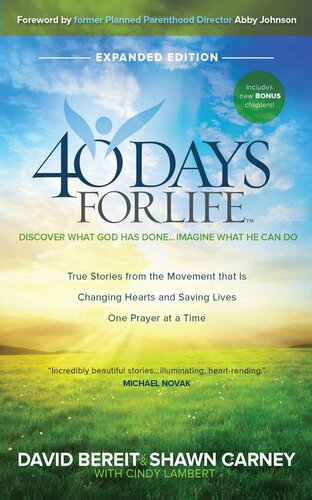 40 Days for Life - Expanded Edition: Discover What God Has Done - Imagine What He Can Do