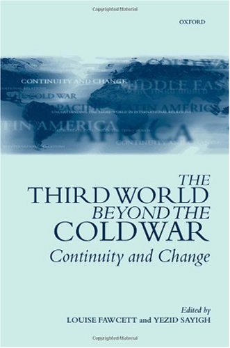 The Third World Beyond the Cold War: Continuity and Change