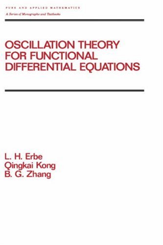Oscillation Theory for Functional Differential Equations