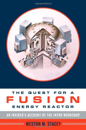 The Quest for a Fusion Energy Reactor: An Insider's Account of the INTOR Workshop