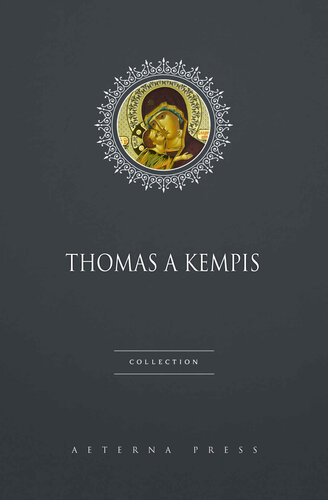 Thomas a Kempis Collection [10 Books]