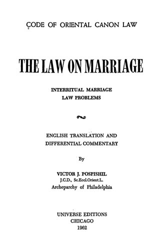 The Law on Marriage: Interritual Marriage Law Problems: English Translation and Differential Commentary