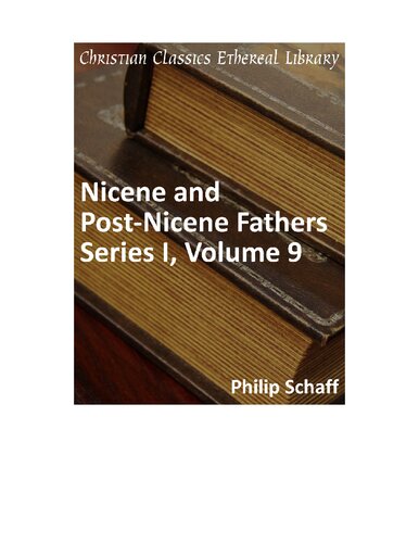On the Priesthood; Ascetic Treatises; Select Homilies and Letters; Homilies on the Statutes