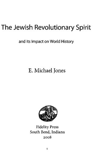 The Jewish Revolutionary Spirit: And Its Impact on World History