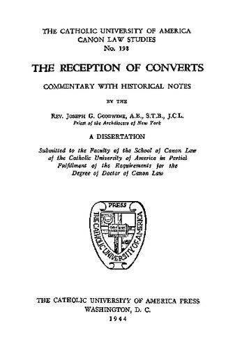 The Reception of Converts: Commentary With Historical Notes