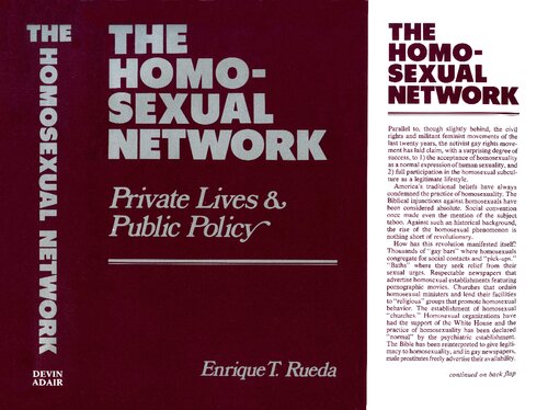 The Homosexual Network: Private Lives & Public Policy