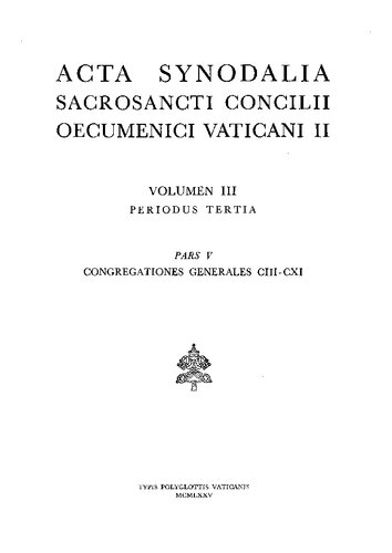 Acta synodalia Sacrosancti Concilii Oecumenici Vaticani II: Periodus III, pars 5