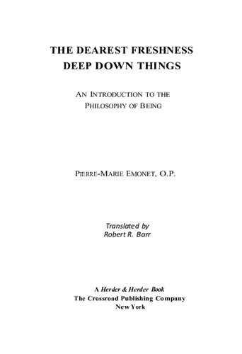 The Dearest Freshness Deep Down Things: An Introduction to the Philosophy of Being