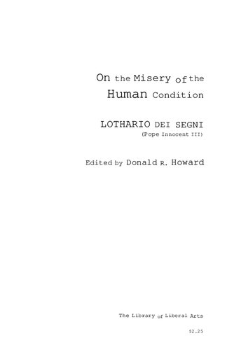 On the Misery of the Human Condition