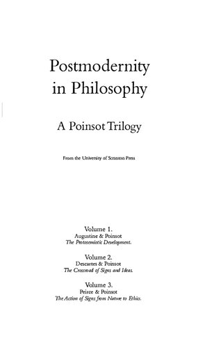 Postmodernity in Philosophy: A Poinsot Trilogy