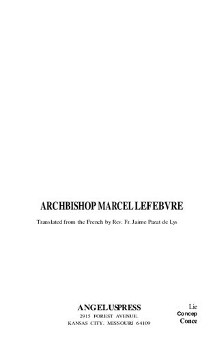 Religious Liberty Questioned: Archbishop Lefebvre's Objections to Vatican II's Declaration on Religious Liberty