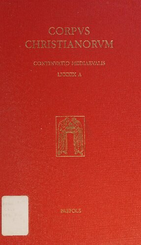 Guillelmus a Sancto Theodorico: Opera omnia, V. Opuscula adversus Petrum Abelardum et de fide