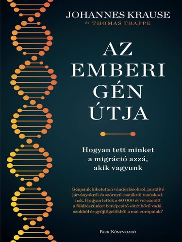 Az emberi gén útja