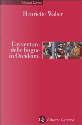 L'avventura delle lingue in Occidente