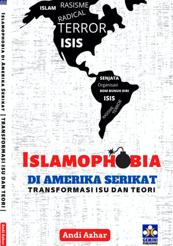 Islamophobia di Amerika Serikat ; Transformasi Isu dan Teori
