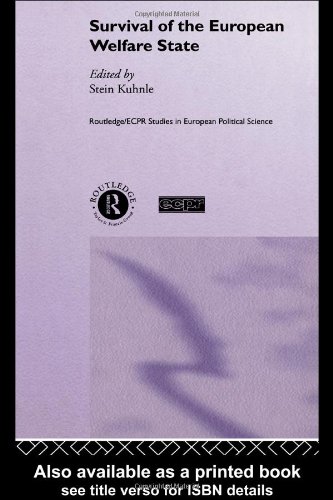 Survival of the European Welfare State (Routledge Ecpr Studies in European Political Science, 14)