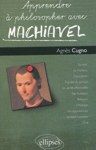 Apprendre à philosopher avec Machiavel