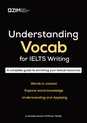 Understanding Vocab for IELTS Writing - A complete guide to enriching your lexical resources