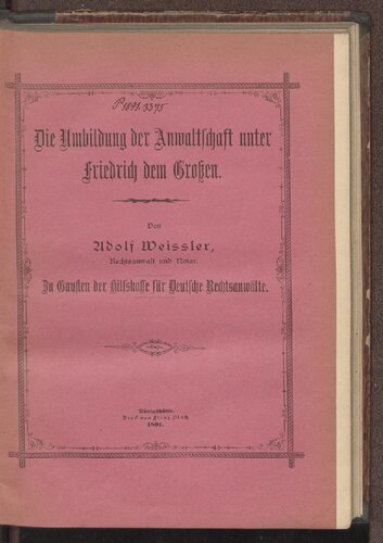 Die Umbildung der Anwaltschaft unter Friedrich dem Großen