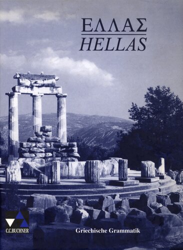 Hellas : Griechische Grammatik