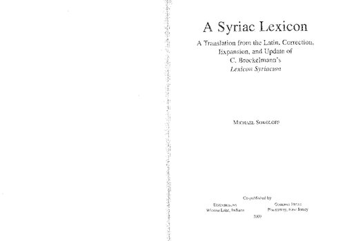 A Syriac Lexicon: A Translation from the Latin, Correction, Expansion, and Update of C. Brockelmann’s Lexicon Syriacum
