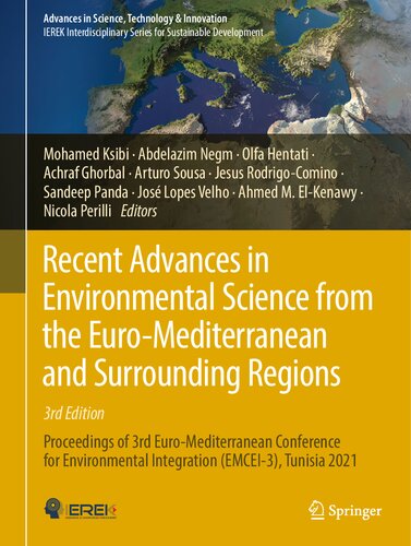 Recent Advances in Environmental Science from the Euro-Mediterranean and Surrounding Regions (3rd Edition): Proceedings of 3rd Euro-Mediterranean ... in Science, Technology & Innovation)
