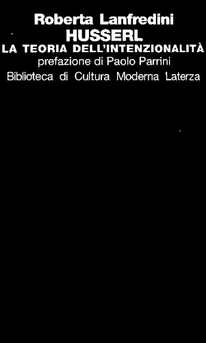 Husserl. La teoria dell'intenzionalità