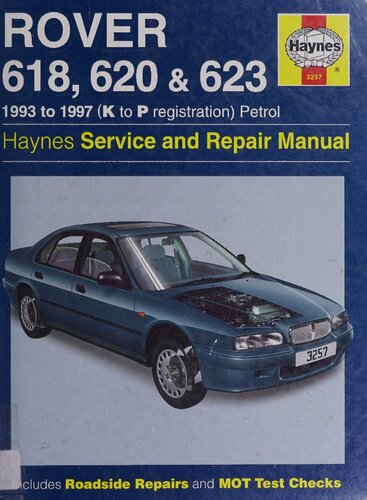 Haynes Rover 618, 620 & 623 1993 to 1997 Service and Repair Manual