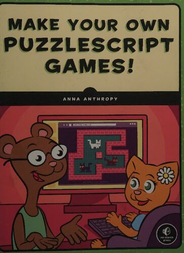 Make Your Own PuzzleScript Games!