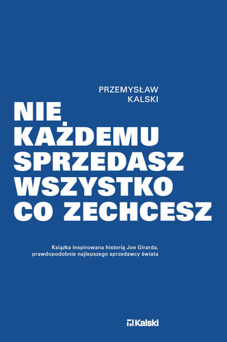 Nie każdemu sprzedasz wszystko, co zechcesz