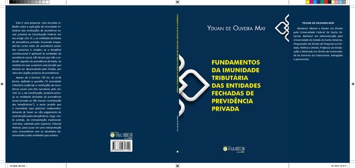 Fundamentos da imunidade tributária das entidades fechadas de previdência privada